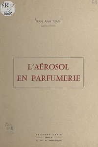 L'aérosol en parfumerie