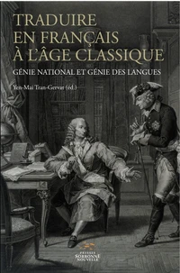 Traduire en français à l'âge classique