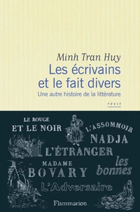 Les écrivains et le fait divers