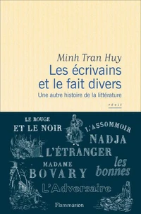 Les écrivains et le fait divers