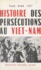Histoire des persécutions au Viêt-Nam