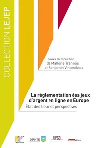 La réglementation des jeux d'argent en ligne en Europe