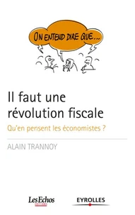 Il faut une révolution fiscale