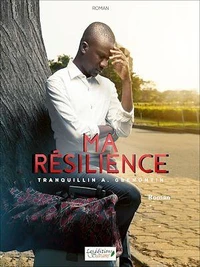 Ma résilience
