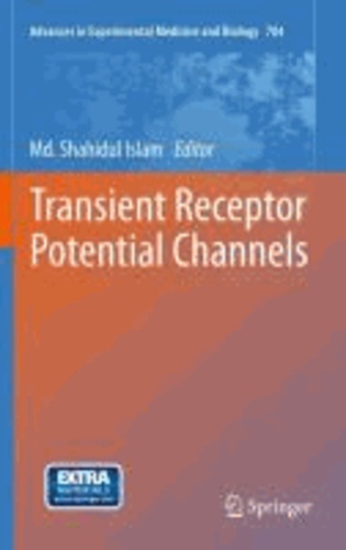 Shahidul Islam - Transient Receptor Potential Channels.
