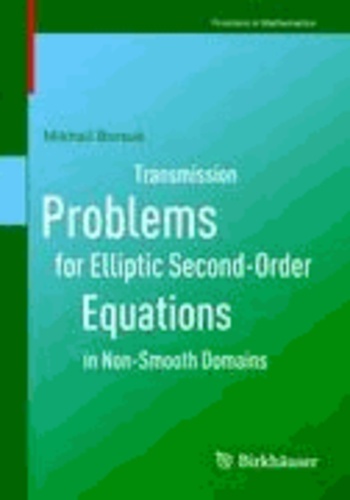 Transmission Problems for Elliptic Second-Order Equations in Non-Smooth Domains.