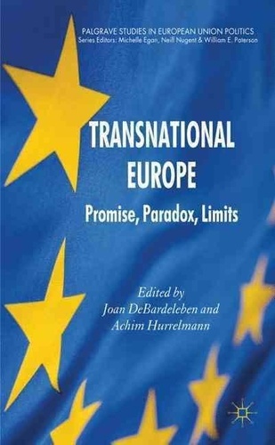 Transnational Europe - Promise, Paradox, Limits.