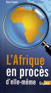 L'Afrique en procès d'elle-même