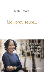 Moi, proviseure...