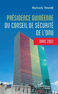 Présidence guinéenne du conseil de sécurité de l'ONU