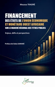 Financement des États de l’Union Économique et Monétaire Ouest Africaine sur le marché régional des titres publics