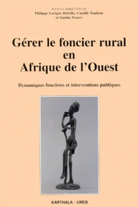 Gérer le foncier rural en Afrique de l'ouest