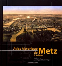 Atlas historique de Metz