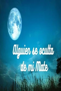 Alguien se oculta de mi mate