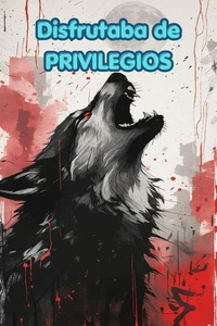 Disfrutaba de privilegios
