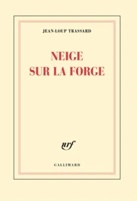 Neige sur la forge