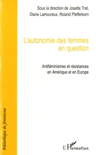 L'autonomie des femmes en question