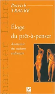 Eloge du prêt-à-penser