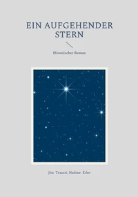 Ein aufgehender Stern
