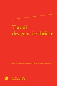 Benoît Lopez - Travail des gens de théâtre.