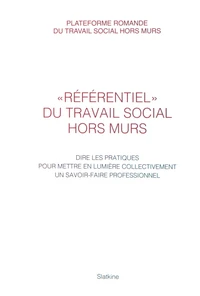 "Référentiel" du Travail Social Hors Murs