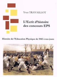 Histoire de l'éducation physique de 1945 à nos jours
