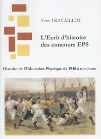 Histoire de l'éducation physique de 1945 à nos jours