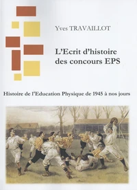 Histoire de l'éducation physique de 1945 à nos jours