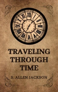 Traveling Through Time