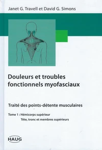 Douleurs et troubles fonctionnels myofasciaux