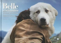 Belle et Sébastien, l'aventure continue
