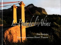 Le pont de l'Abîme