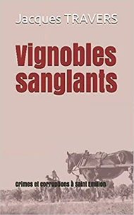 Vignobles sanglants