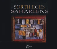 Sortilèges sahariens