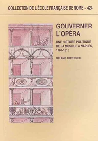 Gouverner l'Opéra