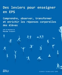Des leviers pour enseigner en EPS