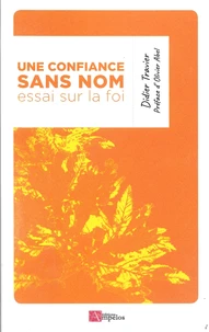 Une confiance sans nom