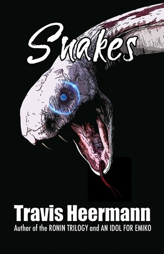  Travis Heermann - Snakes.