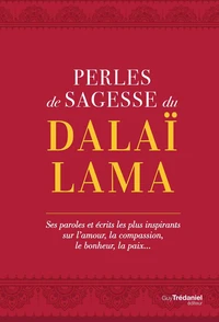 Perles de sagesse du Dalaï lama