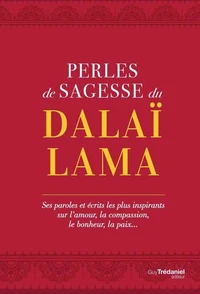 Perles de sagesse du Dalaï lama