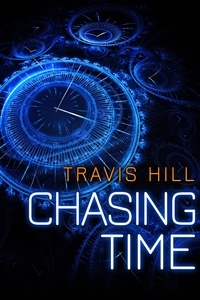  Travis Hill - Chasing Time.