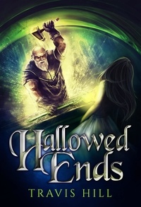  Travis Hill - Hallowed Ends.