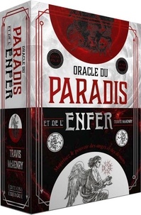 Travis McHenry - Oracle du Paradis et de l'Enfer - Maîtrisez le pouvoir des anges et des démons.