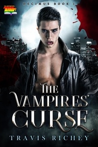  Travis Richey - The Vampires' Curse - Decimus, #1.