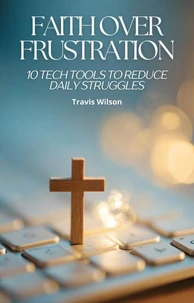 Faith Over Frustration