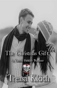  Treasa Klöth - The Christmas Gift - Detroit Holiday Romances.