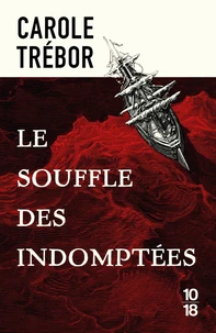 Le souffle des indomptées