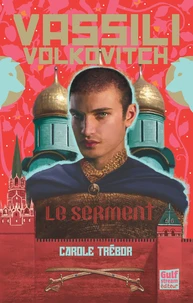 Vassilli Volkovitch, le serment
