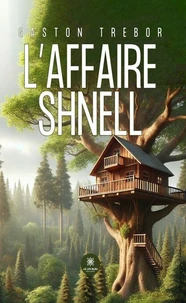 L'affaire Shnell