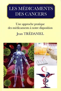 Les médicaments des cancers